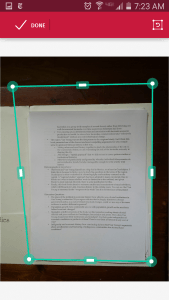 When I was photographing a white page on a stack of other white pages in a white folder, Scanbot had trouble. The rectangle shows its bad guess of where the document actually was. But it's easy to fix this by re-aligning the sides of the rectangle with the document.